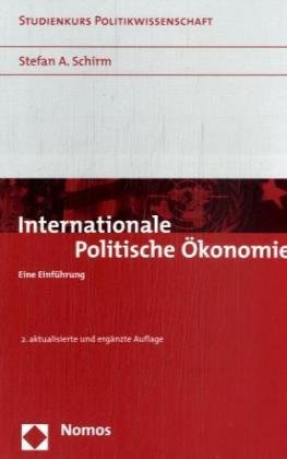 Internationale Politische Ökonomie: Eine Einführung