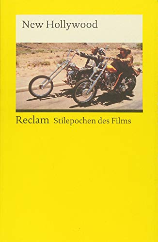 Preisvergleich Produktbild Stilepochen des Films: New Hollywood (Reclams Universal-Bibliothek)