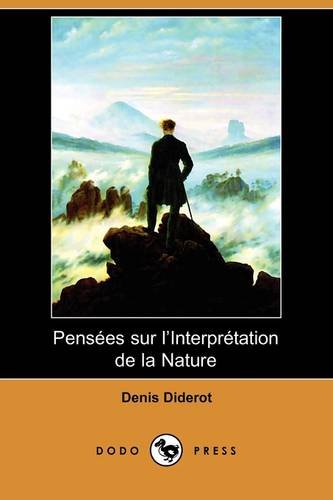 Télécharger Pensees Sur L'interpretation De La Nature Francais PDF
