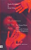 Image de The Madwoman in the Attic: The Woman Writer and the Nineteenth-Century Literary Imagination