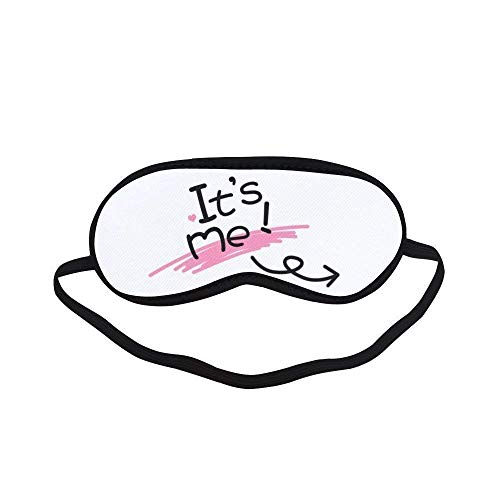 Cute Funny Sayings It's ME Unique Comfortable Sleeping Eye Mask Eye Cover Blindfold Eyeshade Best for Travel/Sleep/Camping/Meditation Nap/Shift Work