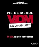 VDM Qui a la plus grosse ?