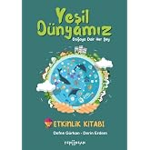 Yeşil D&uuml;nyamız
