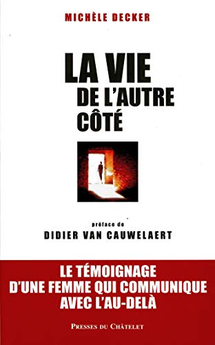 Télécharger La vie de l'autre côté PDF
