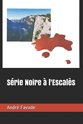 Download Série Noire à l'Escalès Download Série Noire à l'Escalès