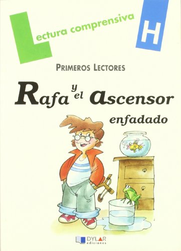 RAFA Y EL ASCENSOR ENFADADOCuaderno H (Lecturas Comprensivas)