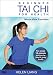 Beginner Tai Chi for Health: Mirror-View Exercises by Helen Liang (YMAA) **BESTSELLER** 2019