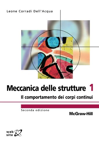 Meccanica delle strutture: 1 libro