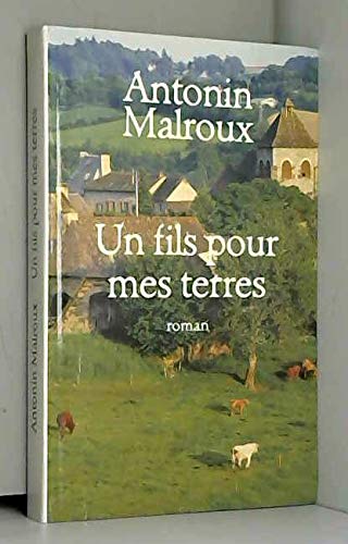 couverture de : Un fils pour mes terres