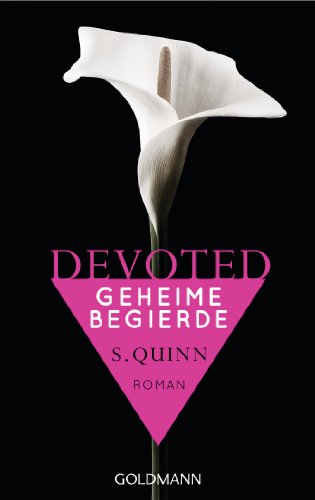 Download Devoted - Geheime Begierde: Devoted 1 - Roman