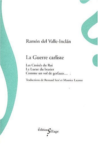 La Guerre carliste La Guerre carliste