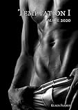 A3 Kalender 2020 - TEMPTATION 1 - Male - Sinnliche Männer-Fotos - Erotik pur Schwarz/Weiß by