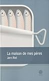 Couverture de La maison de mes pères : roman