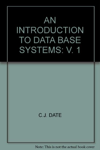 Télécharger An Introduction to Data Base Systems: v. 1 livre En ligne