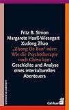 Cover zum Buch "Zhong De Ban" oder: Wie die Psychoth...