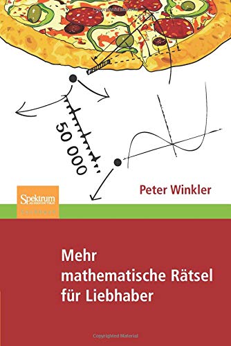 Preisvergleich Produktbild Mehr mathematische Rätsel für Liebhaber