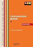 Image de Communication Assistant de gestion (A8) BTS PME-PMI - Livre du professeur - Ed. 2013