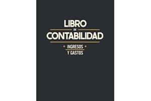 Libro de Contabilidad Ingresos y Gastos: Libro de Cuentas Corrientes para Autónomos y Empresas Pequeñas