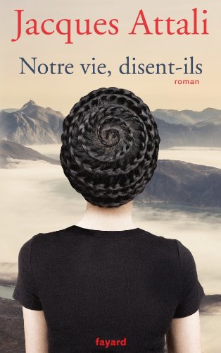 couverture de : Notre vie, disent-ils