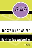Cover zum Buch Der Stein der Weisen: Die geheime Kun...