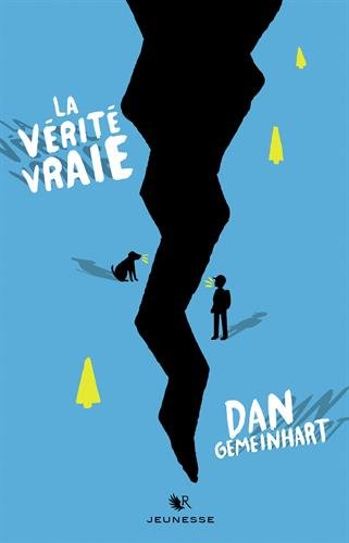 couverture de : La V&eacute;rit&eacute; vraie