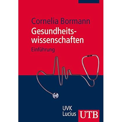 [PDF] Gesundheitswissenschaften: Einführung KOSTENLOS DOWNLOAD
