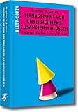 Image de Management von Unternehmenszusammenschlüssen: Theorien, Thesen, Tests und Tools