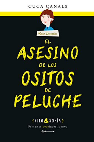 El Asesino De Los ositos de Peluche (Filo&Sofia)