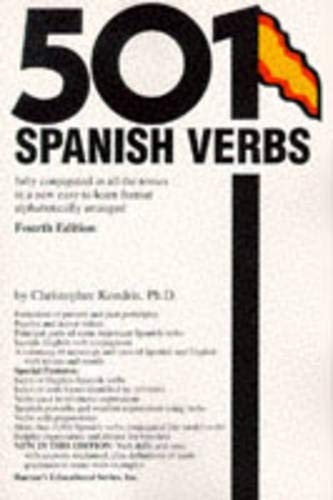 501 Spanish Verbs: Fully Conjugated in All the Tenses in a New Easy-To-Learn Format Alphabetically Arranged livre