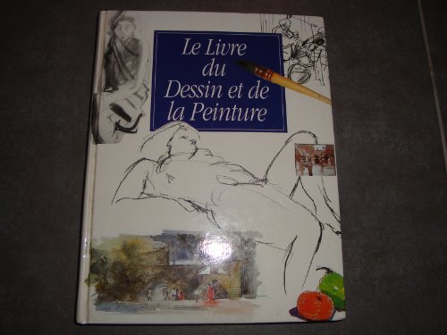 couverture de : Le Livre du dessin et de la peinture