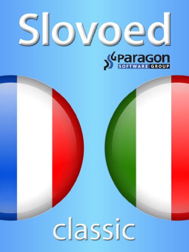 Slovoed Classic Italian-French dictionary (Slovoed dictionaries) (English Edition) Slovoed Classic Italian-French dictionary (Slovoed dictionaries) (English Edition)