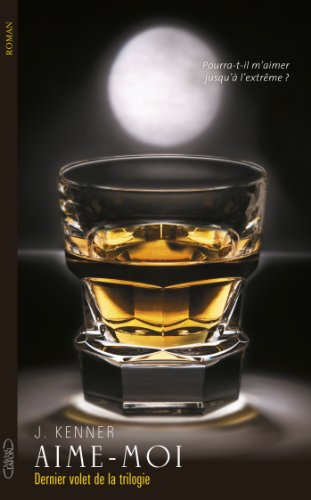 Download Aime-moi - Dernier volet de la trilogie Download Aime-moi - Dernier volet de la trilogie