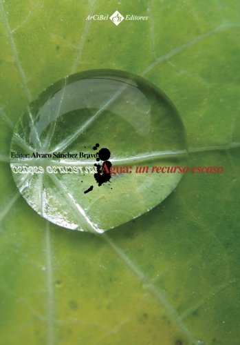 Preisvergleich Produktbild Agua: Un Recurso Escaso