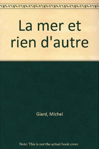 La  Mer et rien d'autre