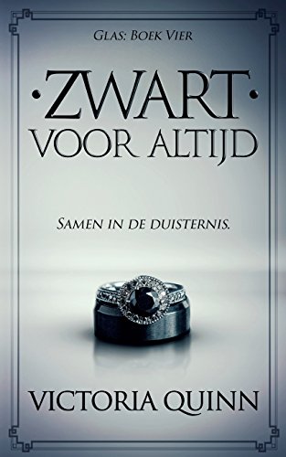Preisvergleich Produktbild Zwart Voor Altijd (Zwart Glas)