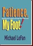 Image de Patience, My Foot! (English Edition)