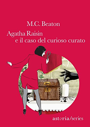 Download Agatha Raisin e il caso del curioso curato Download Agatha Raisin e il caso del curioso curato
