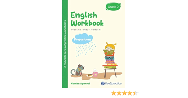 key2practice class 2 english grammar workbook topic prepositions 29 colourful practice worksheets with answers designed by iitians namita agarwal indu jain amazon in books