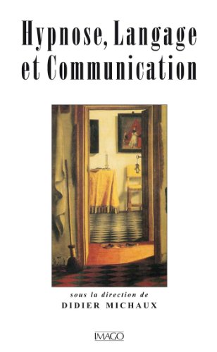 Hypnose, langage et communication francais