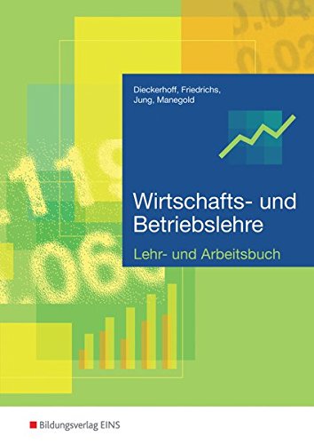 Download Wirtschafts- und Betriebslehre für gewerbliche, landwirtschaftliche, hauswirtschaftliche und sozialpflegerische Berufsschulen: Lehr- und Arbeitsbuch Download Wirtschafts- und Betriebslehre für gewerbliche, landwirtschaftliche, hauswirtschaftliche und sozialpflegerische Berufsschulen: Lehr- und Arbeitsbuch