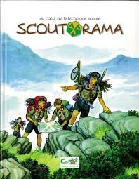 Au coeur de la technique scoute , Scoutorama