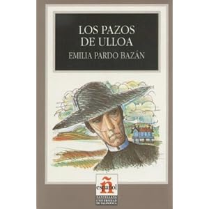 Los Pazos De Ulloa/ The House of Ulloa