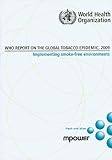 Image de WHO Report on the Global Tobacco Epidemic 2009: Implementing Smoke-Free Environments - Fresh and Alive