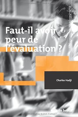 Faut-il avoir peur de l'évaluation ?