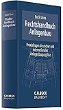 Image de Rechtshandbuch Anlagenbau: Praxisfragen deutscher und internationaler Anlagenbauprojekte (