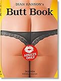 Dian Hanson's Butt Book (Bibliotheca Universalis) by