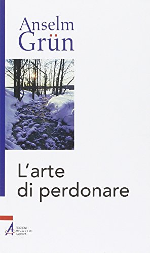 L'arte di perdonare L'arte di perdonare