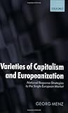 Image de Varieties of Capitalism and Europeanization: National Response Strategies to the Single European Market