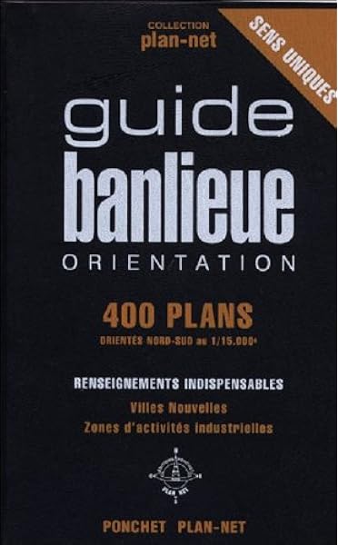 Amazon Fr 400 Plans Guide Banlieue Orientation Index Rues Zi Ponchet Plan Net Livres