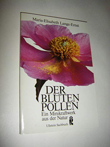Preisvergleich Produktbild Der Blütenpollen. Ein Minikraftwerk aus der Natur.